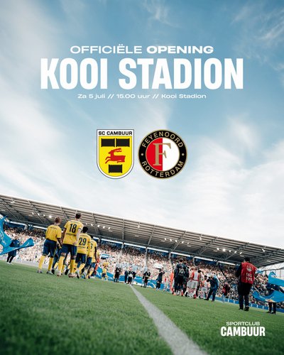 Officiële opening Kooi Stadion op 5 juli met oefenwedstrijd tegen Feyenoord