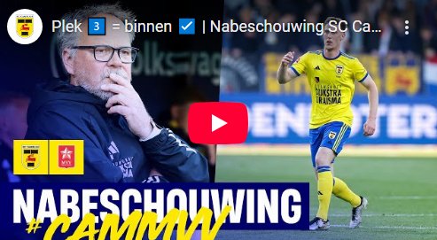 Nabeschouwing SC Cambuur – MVV Maastricht met Henk de Jong en Floris Smand
