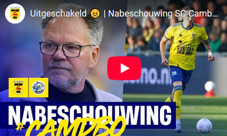 Nabeschouwing SC Cambuur – FC Den Bosch met Henk de Jong en Bryant Nieling