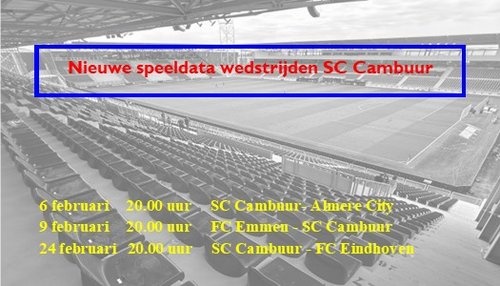 Nieuwe speeldata wedstrijden SC Cambuur